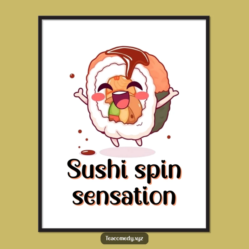 Funny Sushi Spin Poster: Joyful Art for Foodie Walls