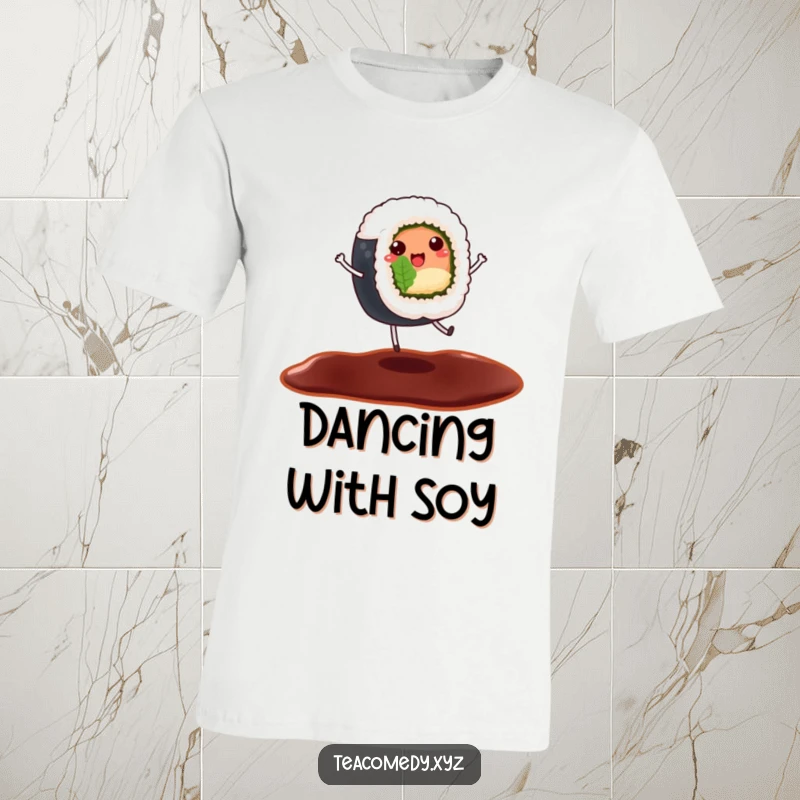 Funny t-shirt featuring a cheerful sushi roll with tiny legs dancing on a soy sauce puddle, cute food design.